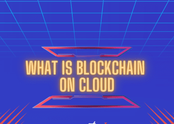 How Blockchain in the Cloud is Shaping the Digital Future