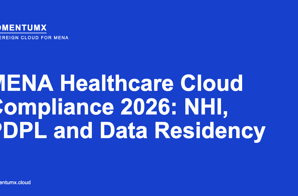 MENA Healthcare Cloud Compliance 2026: NHI, PDPL and Data Residency